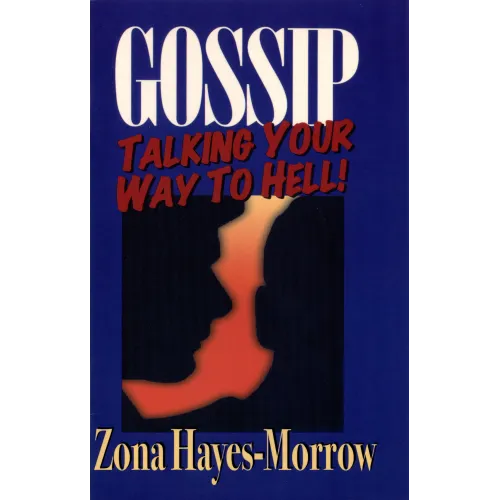 Gossip Talking Your Way To Hell (Digital)