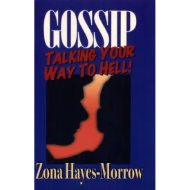 Gossip Talking Your Way To Hell (Digital)